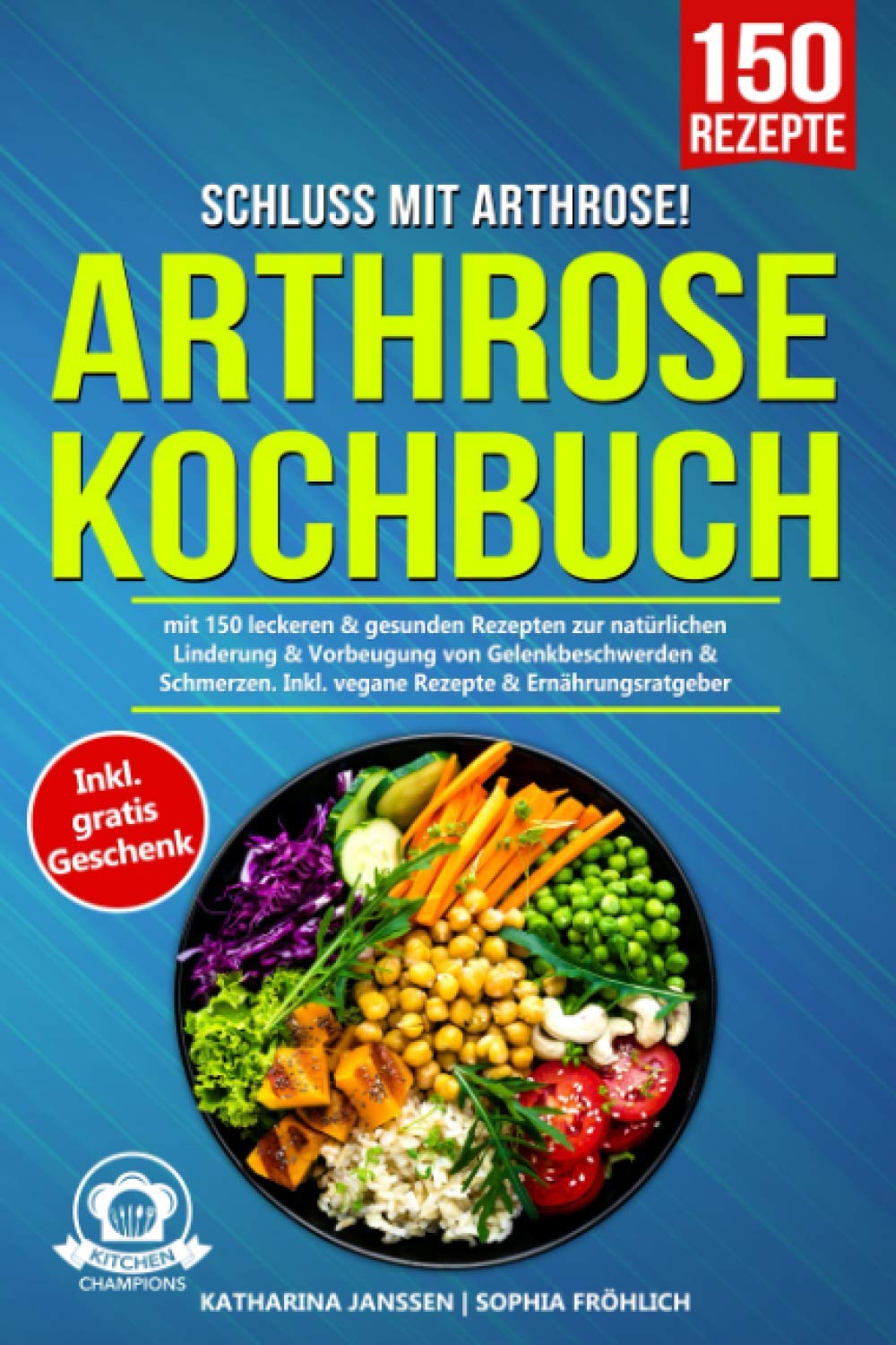 Schluss mit Arthrose!: Arthrose Kochbuch mit 150 leckeren & gesunden Rezepten zur natürlichen Linderung & Vorbeugung von Gelenkbeschwerden & Schmerzen. Inkl. vegane Rezepte & Ernährungsratgeber Sheet Music