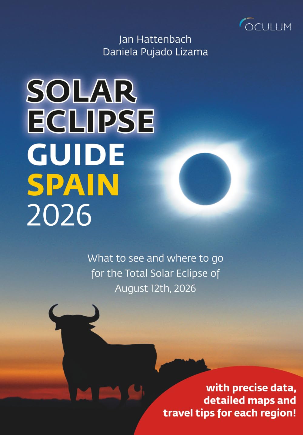 Solar Eclipse Guide Spain 2026: What to see and where to go for the Total Solar Eclipse of August 12th, 2026 Computer Science