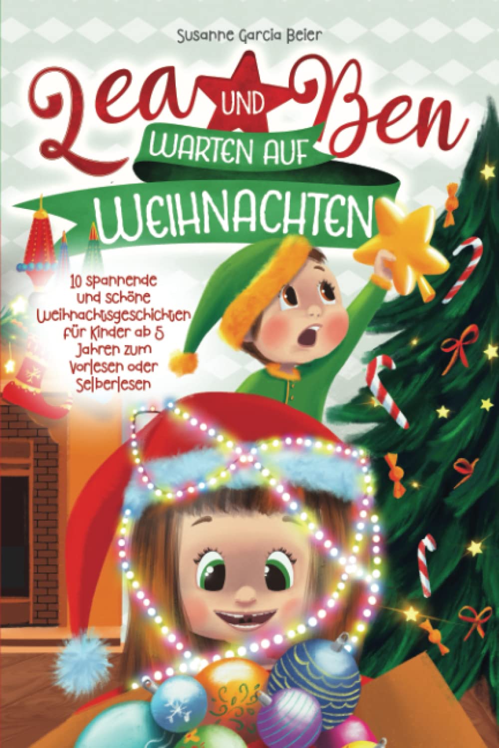 Lea und Ben warten auf Weihnachten: 10 spannende und schöne Weihnachtsgeschichten für Kinder ab 5 Jahren zum Vorlesen oder Selberlesen Non-fiction