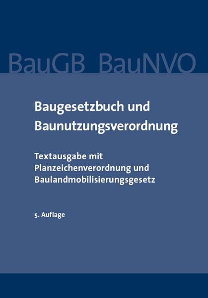 Baugesetzbuch und Baunutzungsverordnung book