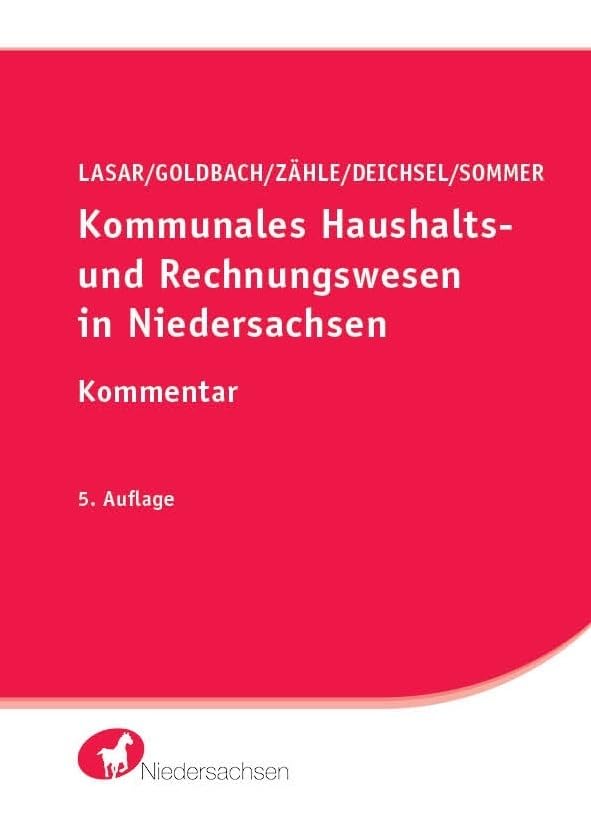 Kommunales Haushalts- und Rechnungswesen in Niedersachsen: Kommentar Law