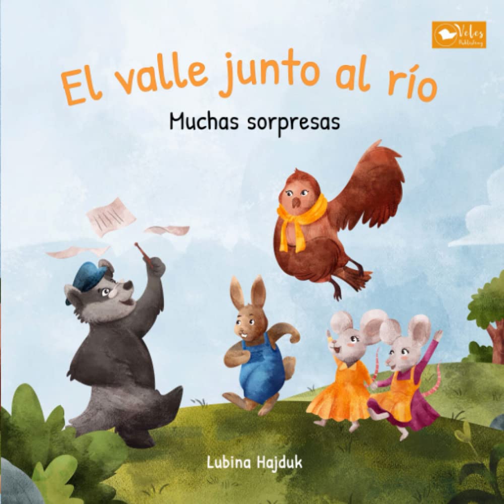 El valle junto al río - Muchas sorpresas: Cuentos de buenas noches para niñas y niños a partir de 3 años - libro de lectura en voz alta para dormirse Novels & Short Stories