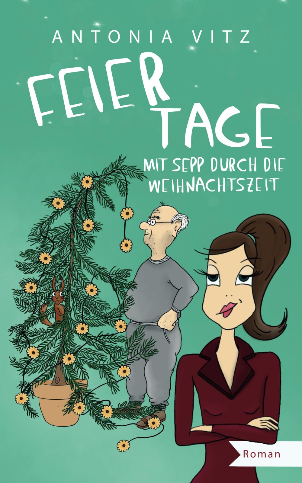 Feiertage: Mit Sepp durch die Weihnachtszeit (Franzi) Humour & Satire