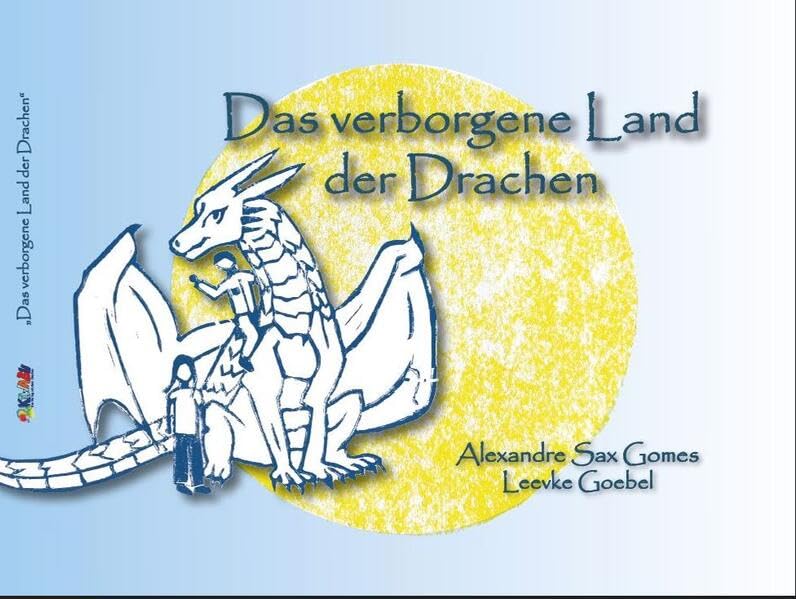 Das verborgene Land der Drachen Novels & Short Stories