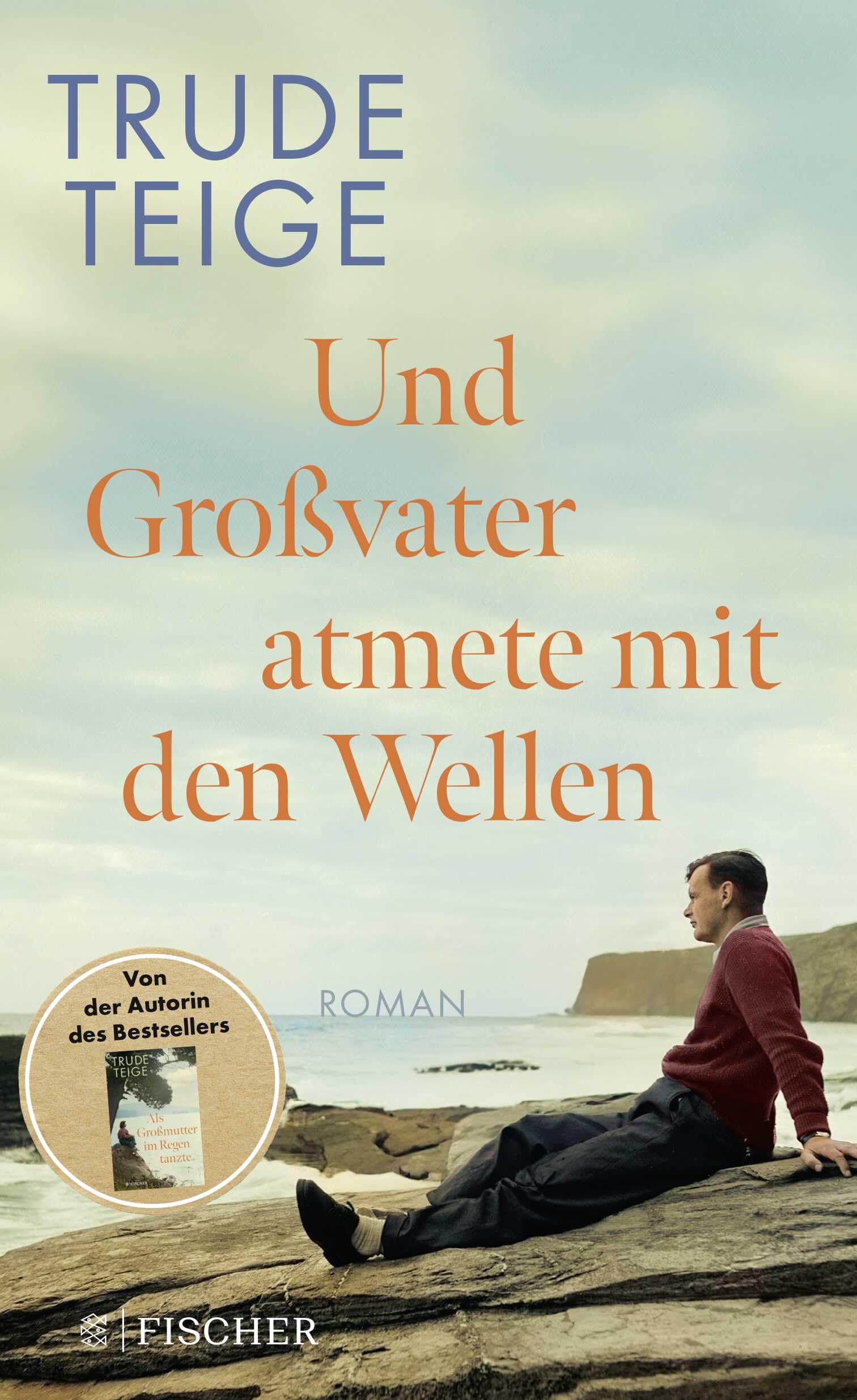 Und Großvater atmete mit den Wellen Contemporary literature