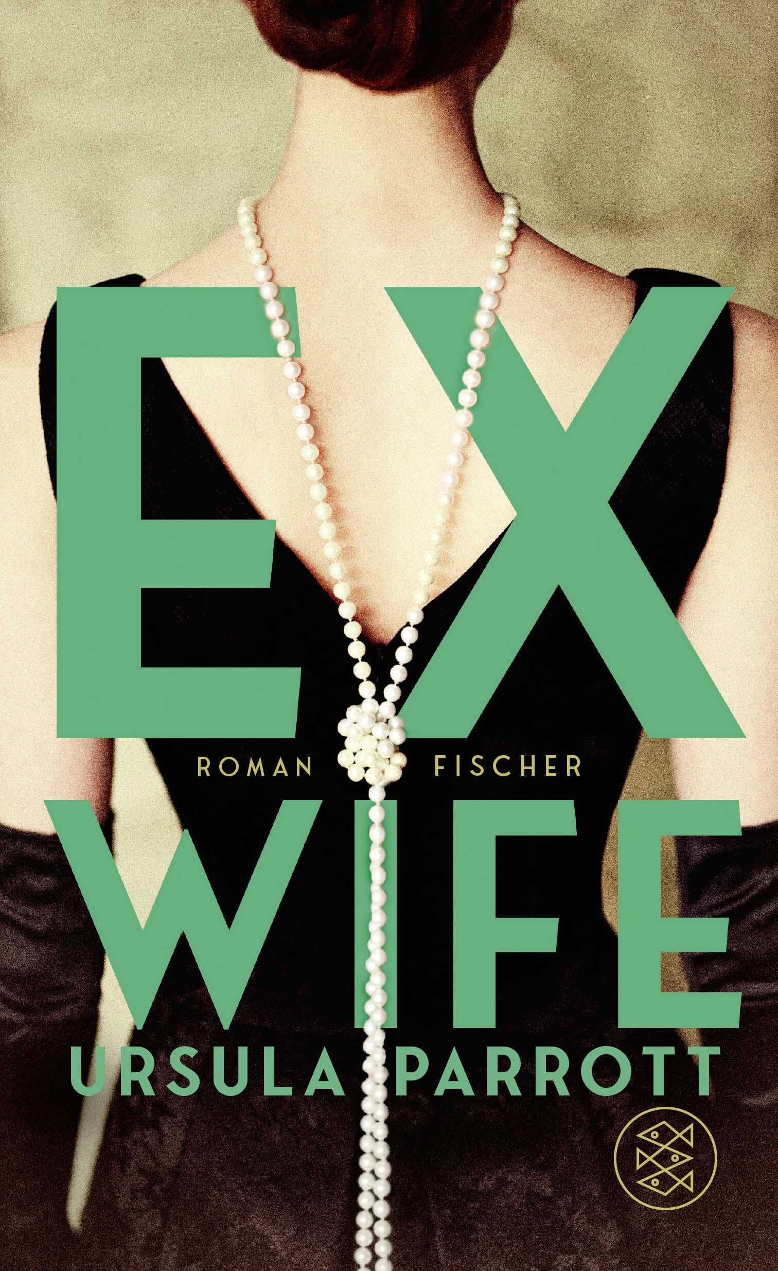 Ex-Wife: Mit einem Vorwort von Mareike Fallwickl Contemporary literature