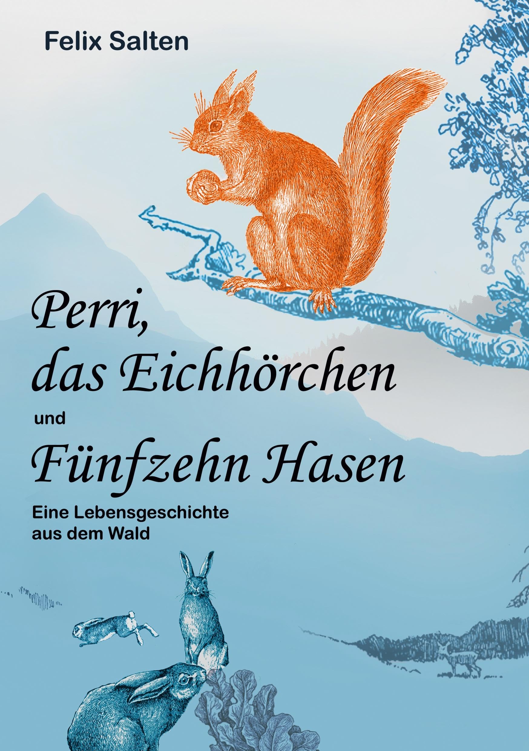 Perri, das Eichhörchen und Fünfzehn Hasen Classics
