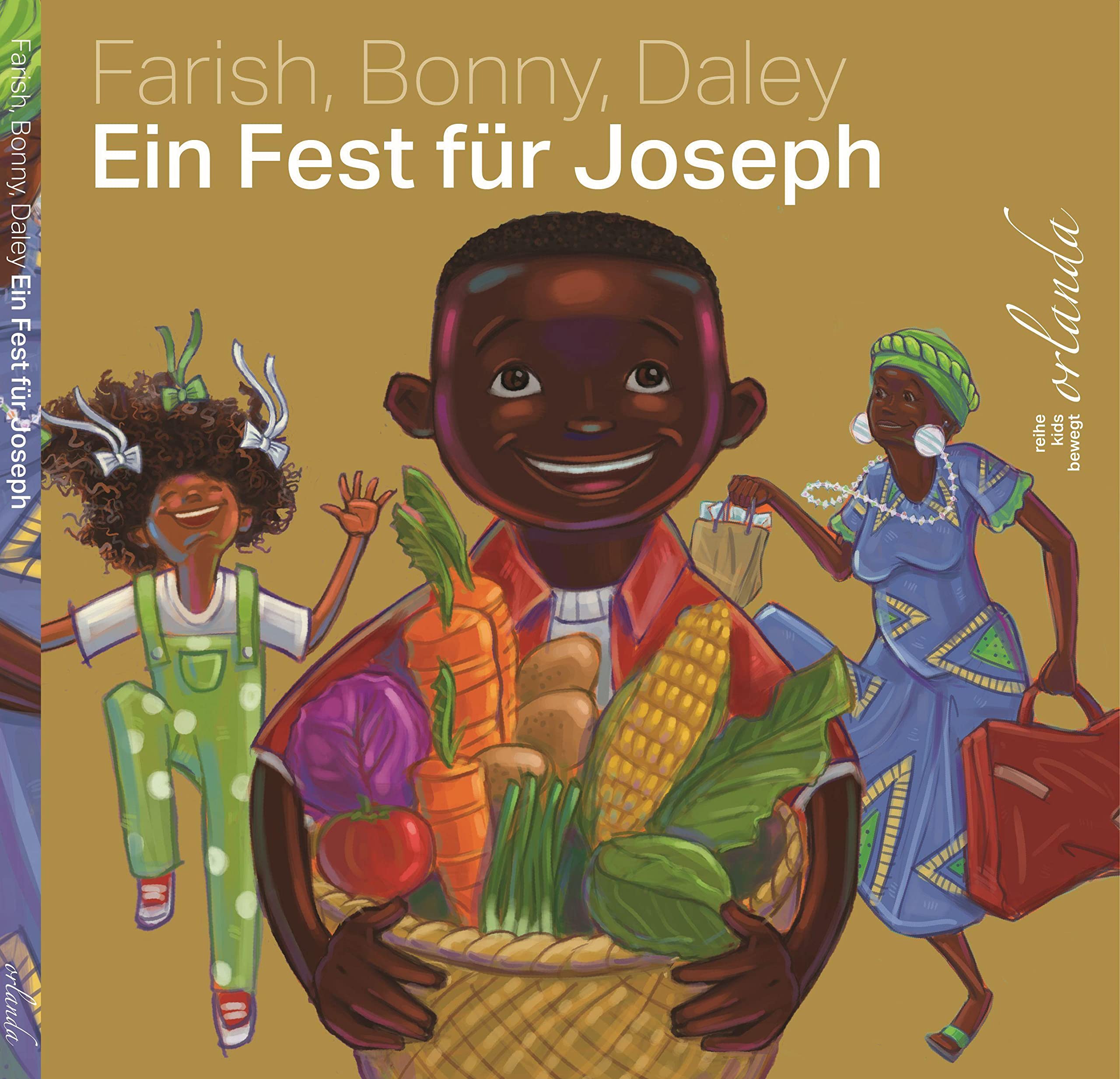 Ein Fest für Joseph: Bilderbuch (kids bewegt) Politics & History