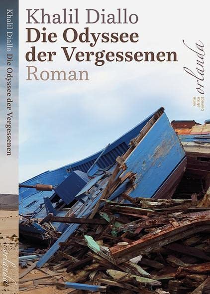 Die Odyssee der Vergessenen (afrika bewegt): Roman Contemporary literature