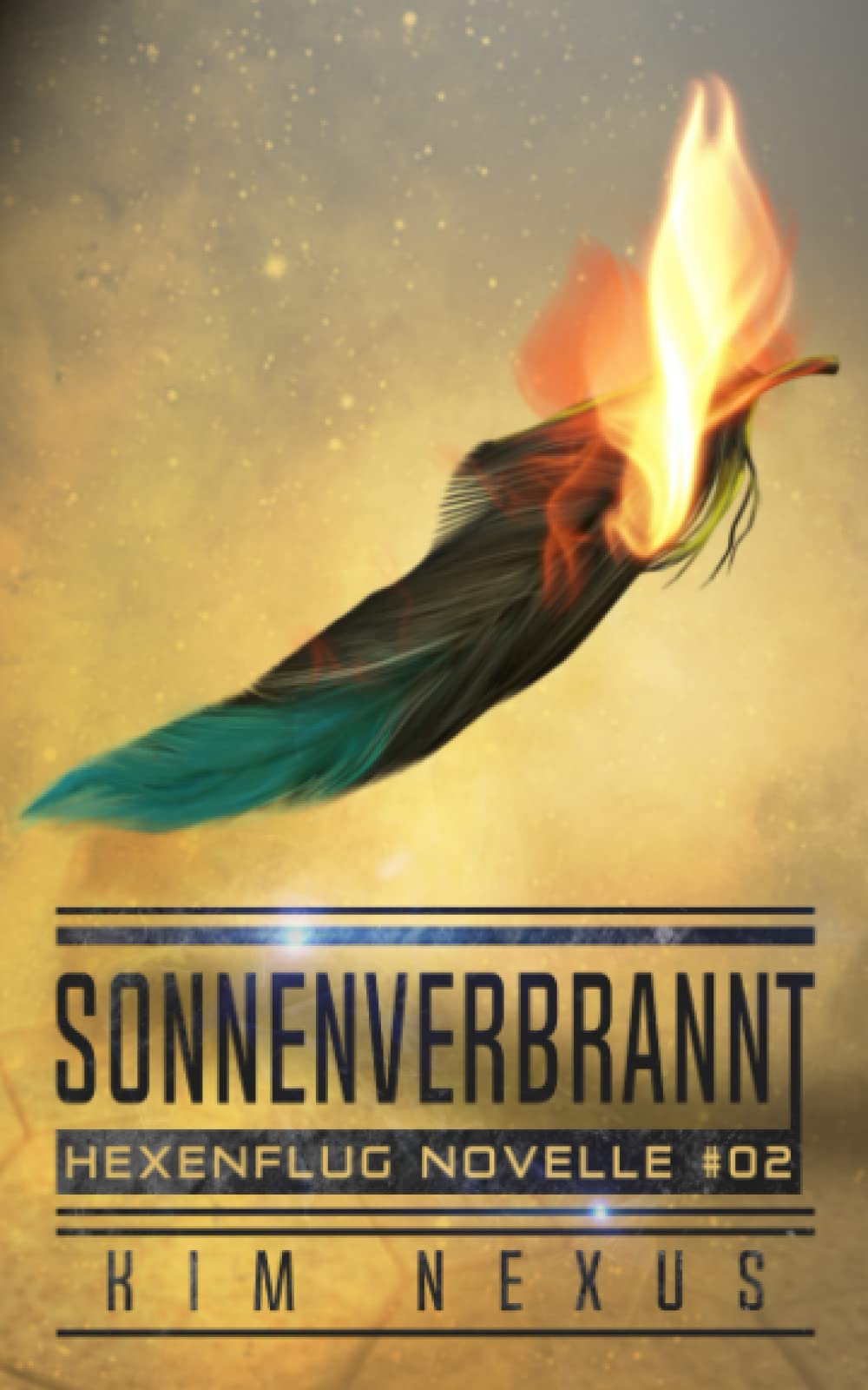 Sonnenverbrannt: Hexenflug Novelle #02 (Hexenflug Chroniken) Contemporary literature