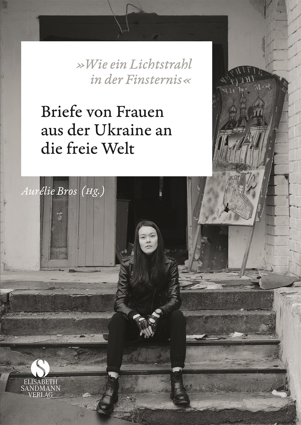 'Wie ein Lichtstrahl in der Finsternis' book