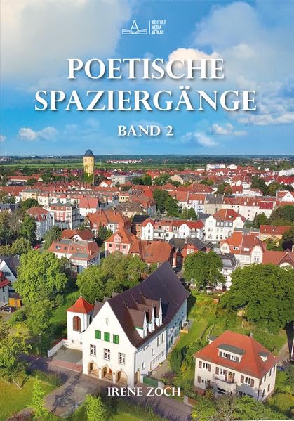 Poetische Spaziergänge – Band 2: durch Böhlitz-Ehrenberg und Umgebung Contemporary literature