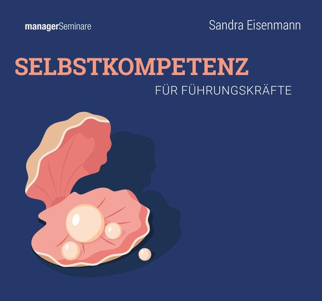 Selbstkompetenz für Führungskräfte (Trainingskonzept): Mit dem Unternehmen identifizieren und die eigene Identität wahren book