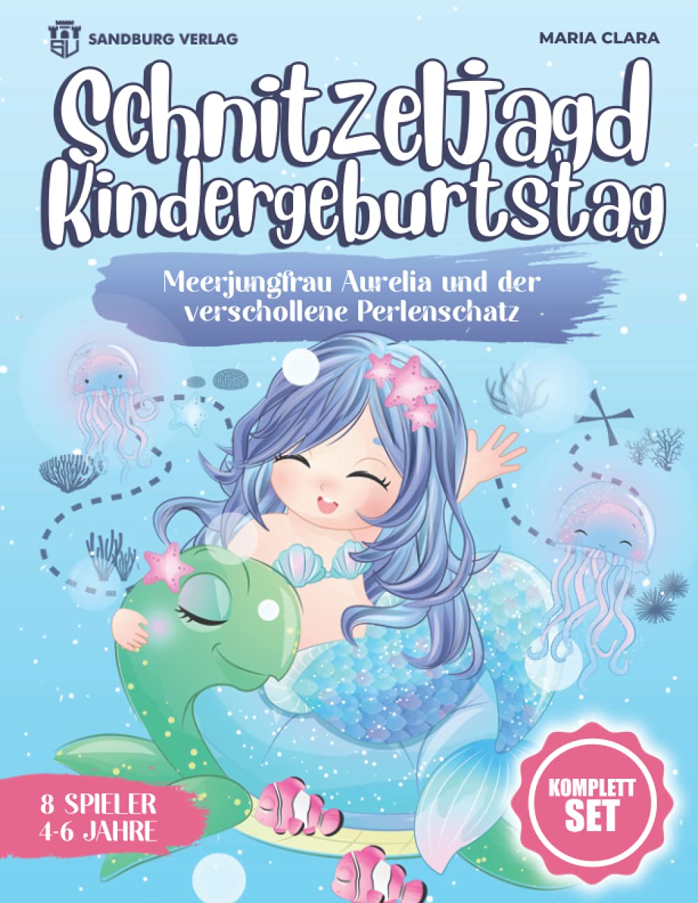 Schnitzeljagd Kindergeburtstag: Meerjungfrau Aurelia und der verschollene Perlenschatz - Komplett Set für 4-6 Jahre book