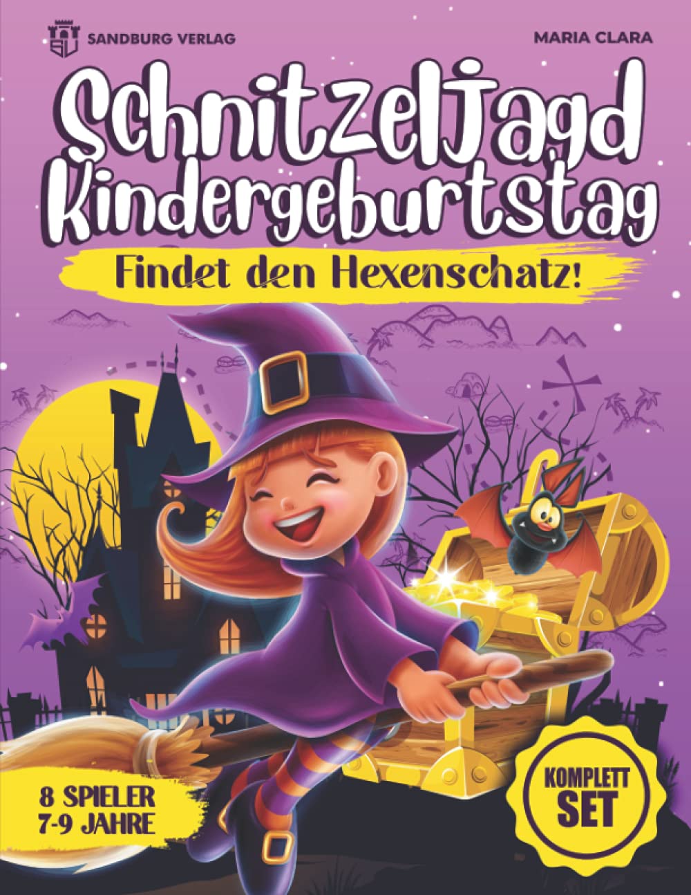 Schnitzeljagd Kindergeburtstag: Findet den Hexenschatz! - Für Kinder zwischen 7-9 Jahre Non-fiction