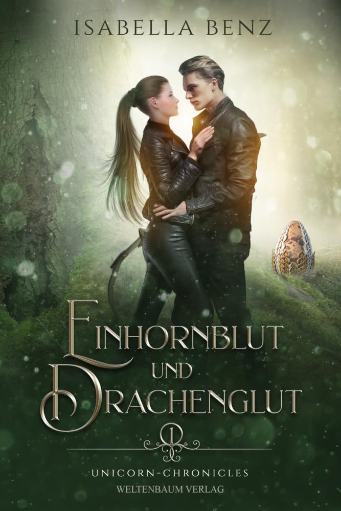 Unicorn Chronicles - Einhornblut und Drachenglut Contemporary literature