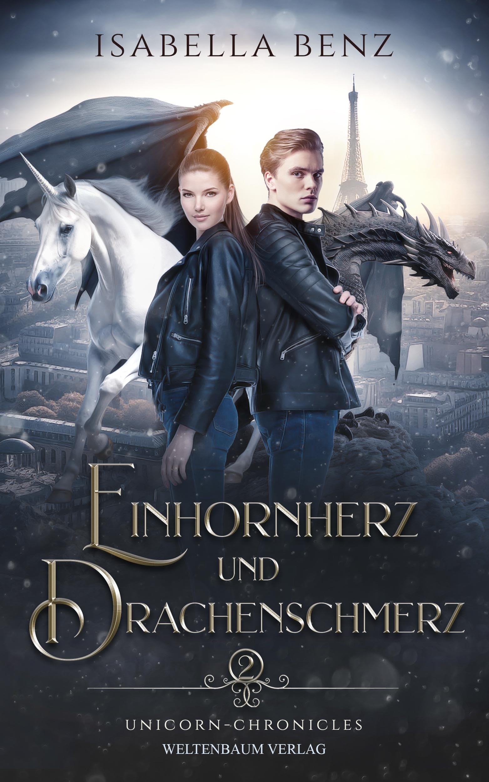 Unicorn Chronicles - Einhornherz und Drachenschmerz Contemporary literature