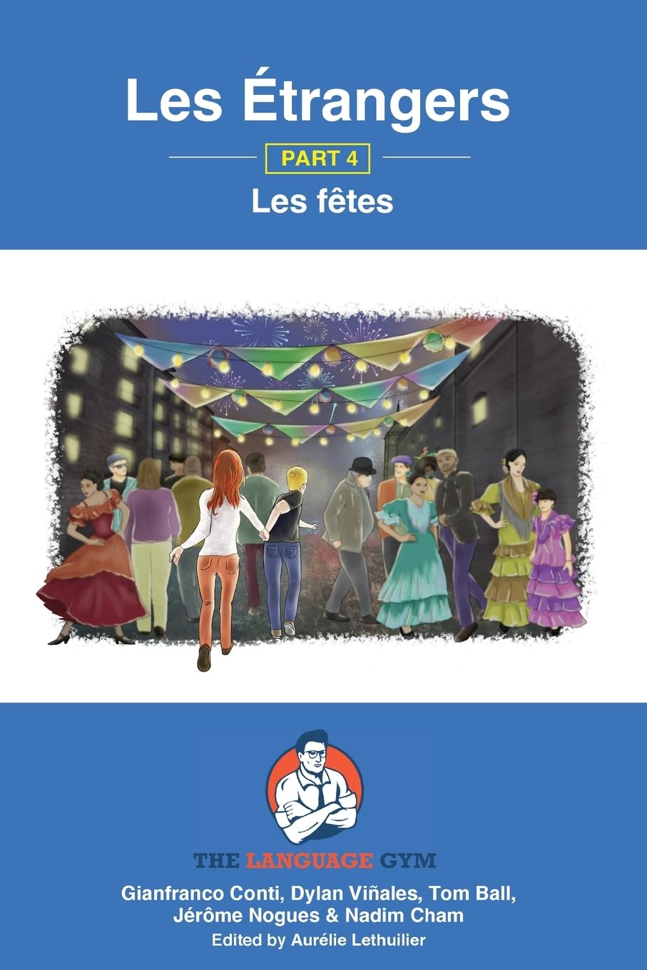 Les Étrangers - Book 4 - Les fêtes Action & Adventure