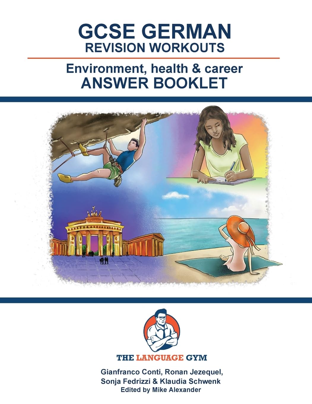 GCSE German Answer Book - Environment, Health and Career (The Language Gym - Sentence Builder Books) Foreign Languages ​​& Dictionaries