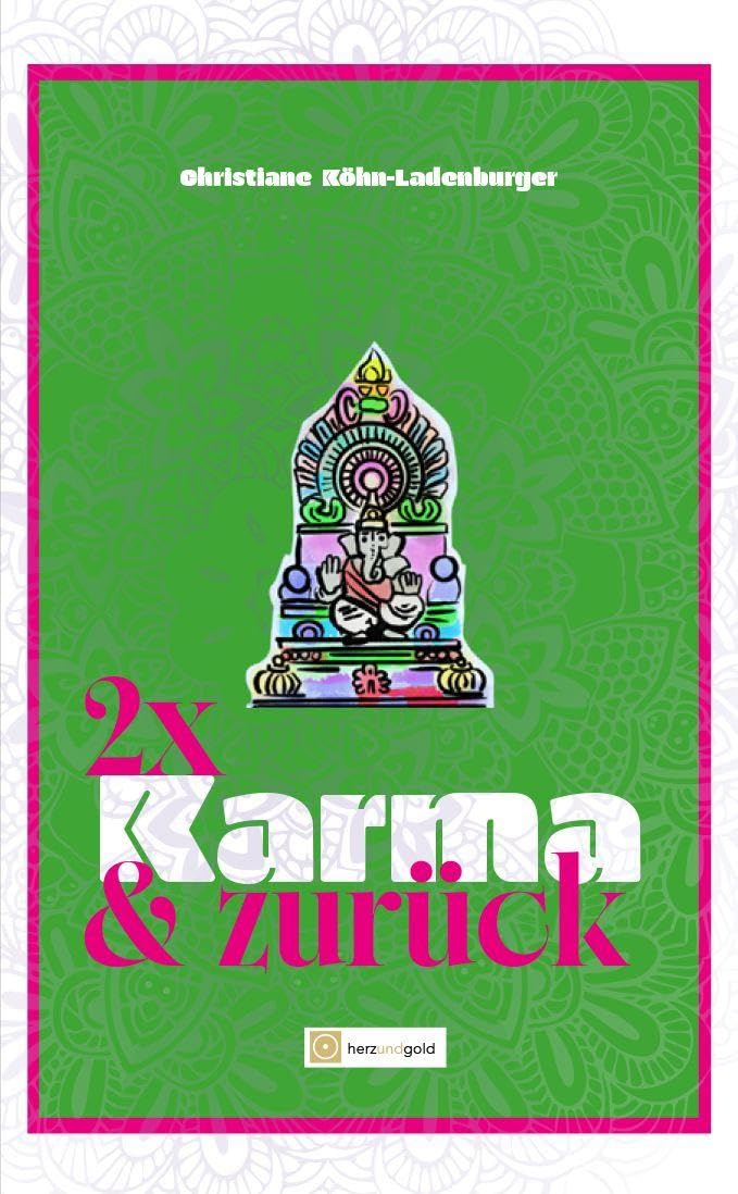 Zweimal Karma und zurück Contemporary literature