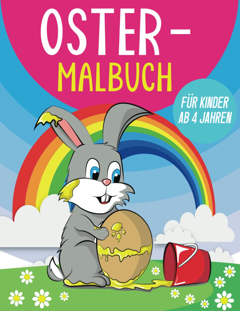 Oster-Malbuch für Kinder: Süße und lustige Ostermotive zum Ausmalen für Kinder ab 4 Jahren Non-fiction