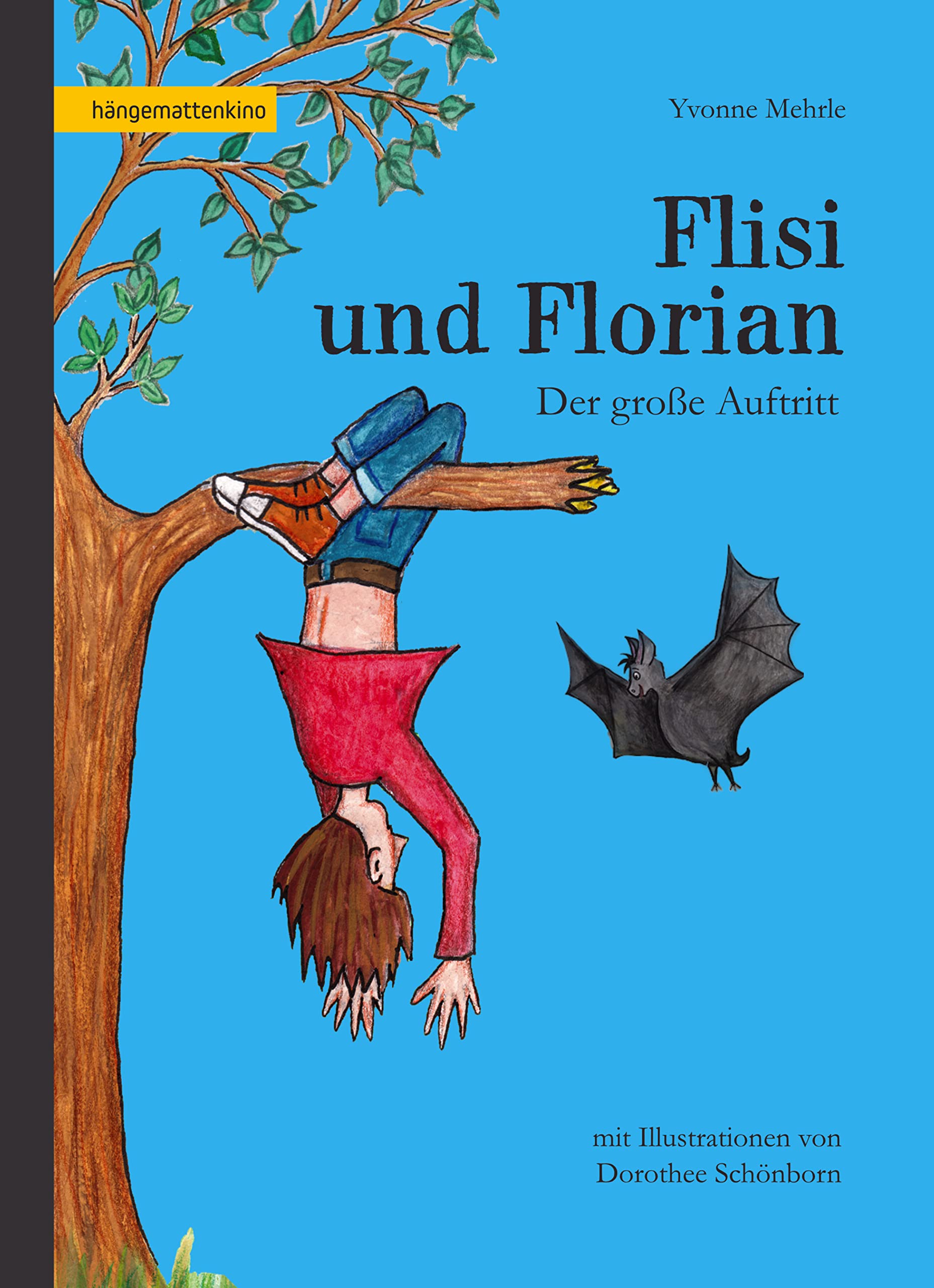 Flisi und Florian: Der große Auftritt Novels & Short Stories