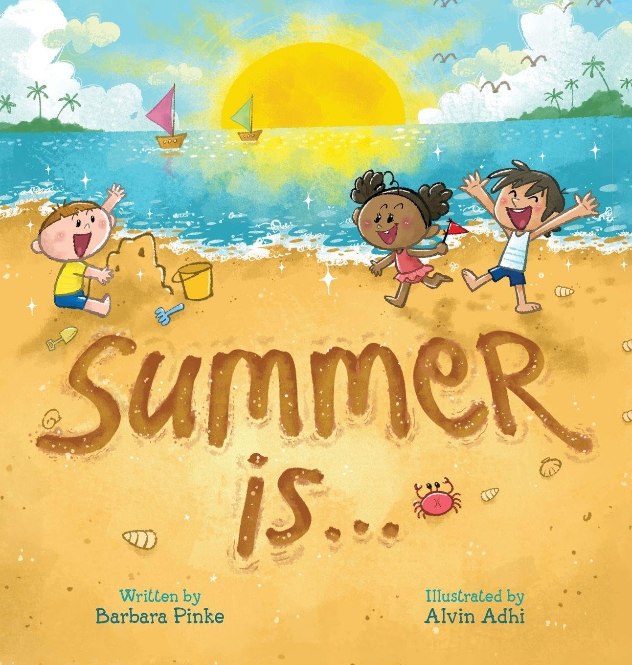 Summer is... A Summer Read Aloud Rhyming Book for Toddlers and Kids Non-fiction
