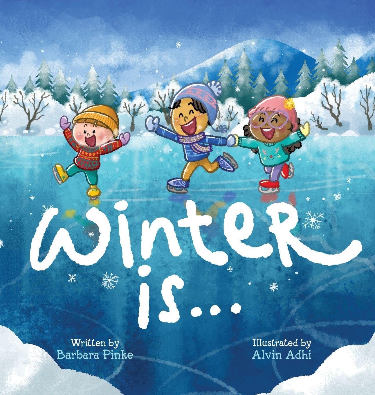 Winter is... An Early Reader Book for Toddlers and Kids Non-fiction