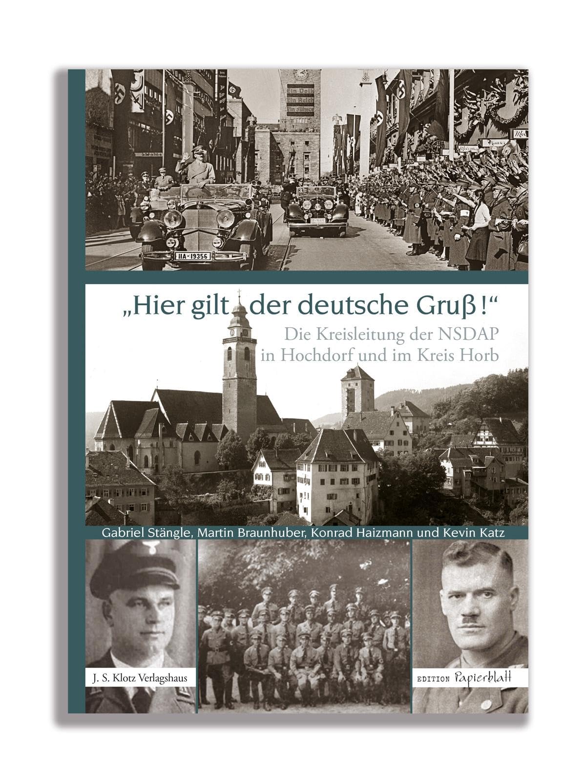Die Kreisleitung der NSDAP in Hochdorf und im Kreis Horb German history