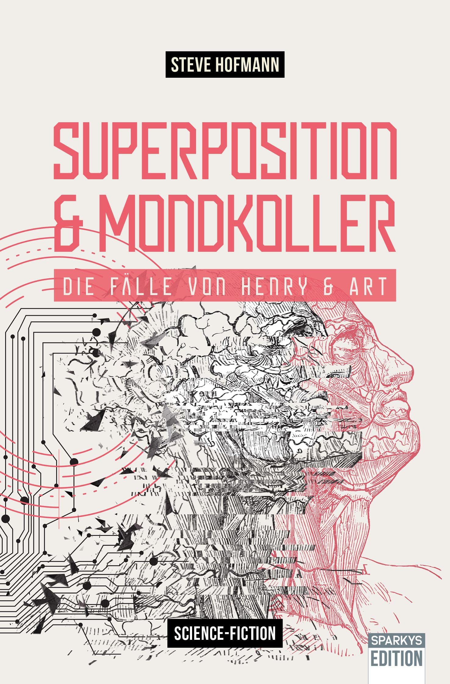Superposition & Mondkoller Fiction Books