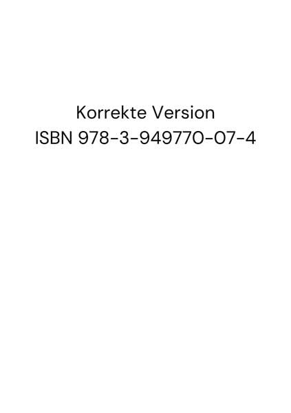 Korrekte Version: ISBN 978-3-949770-07-4: Korrekte Version: ISBN 978-3-949770-07-4 Film, Art & Culture