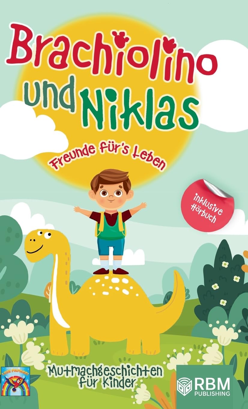 Brachiolino und Niklas - Freunde fürs Leben book