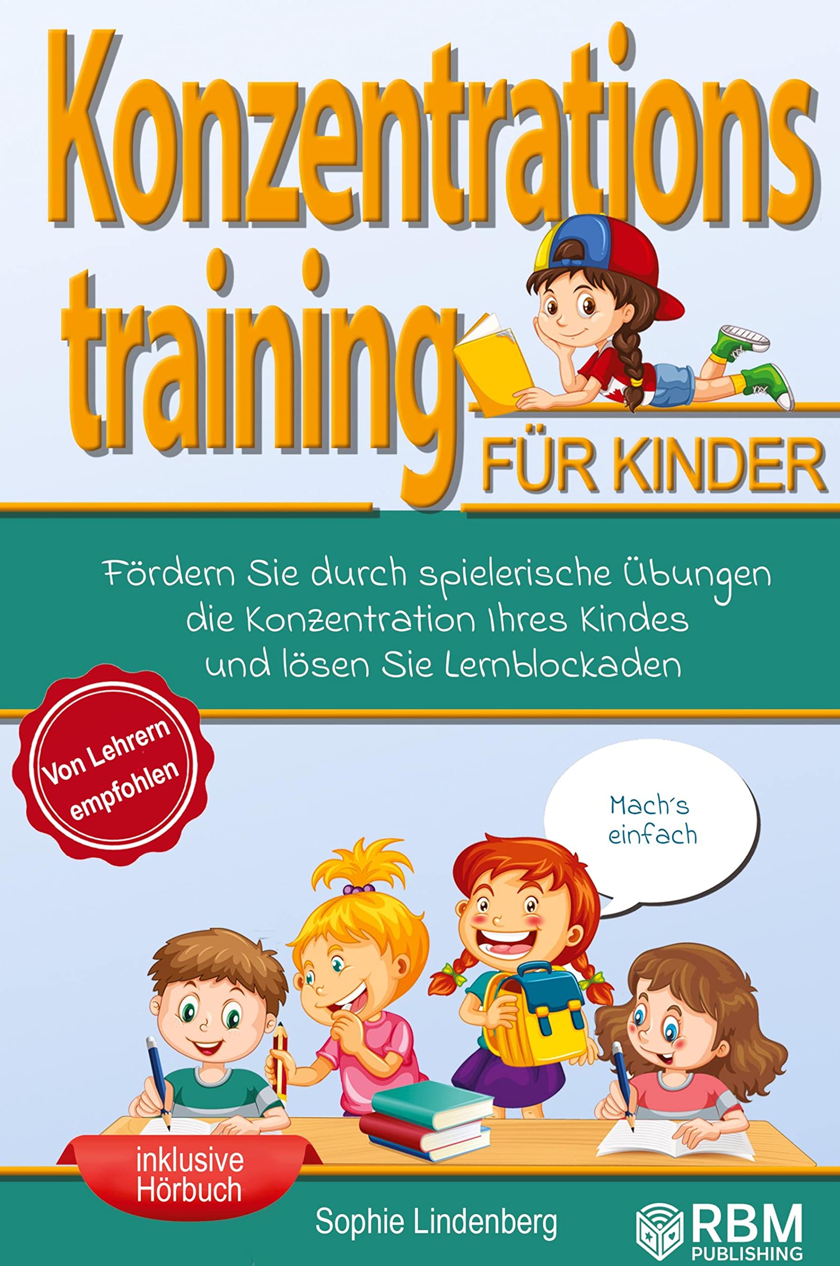 Konzentrationstraining für Kinder! Law