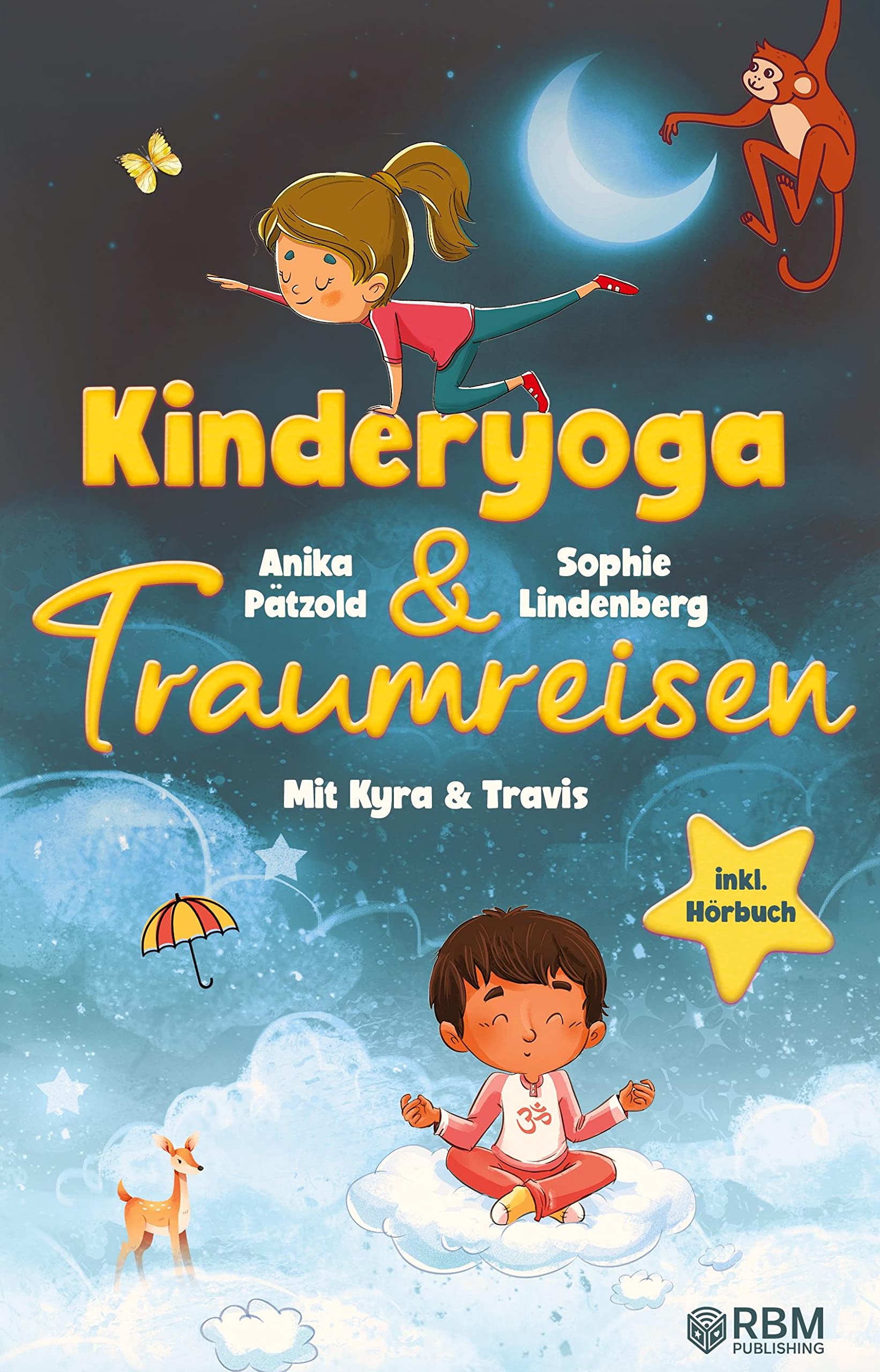 KyTra - Kinderyoga und Traumreisen mit Kyra und Travis book