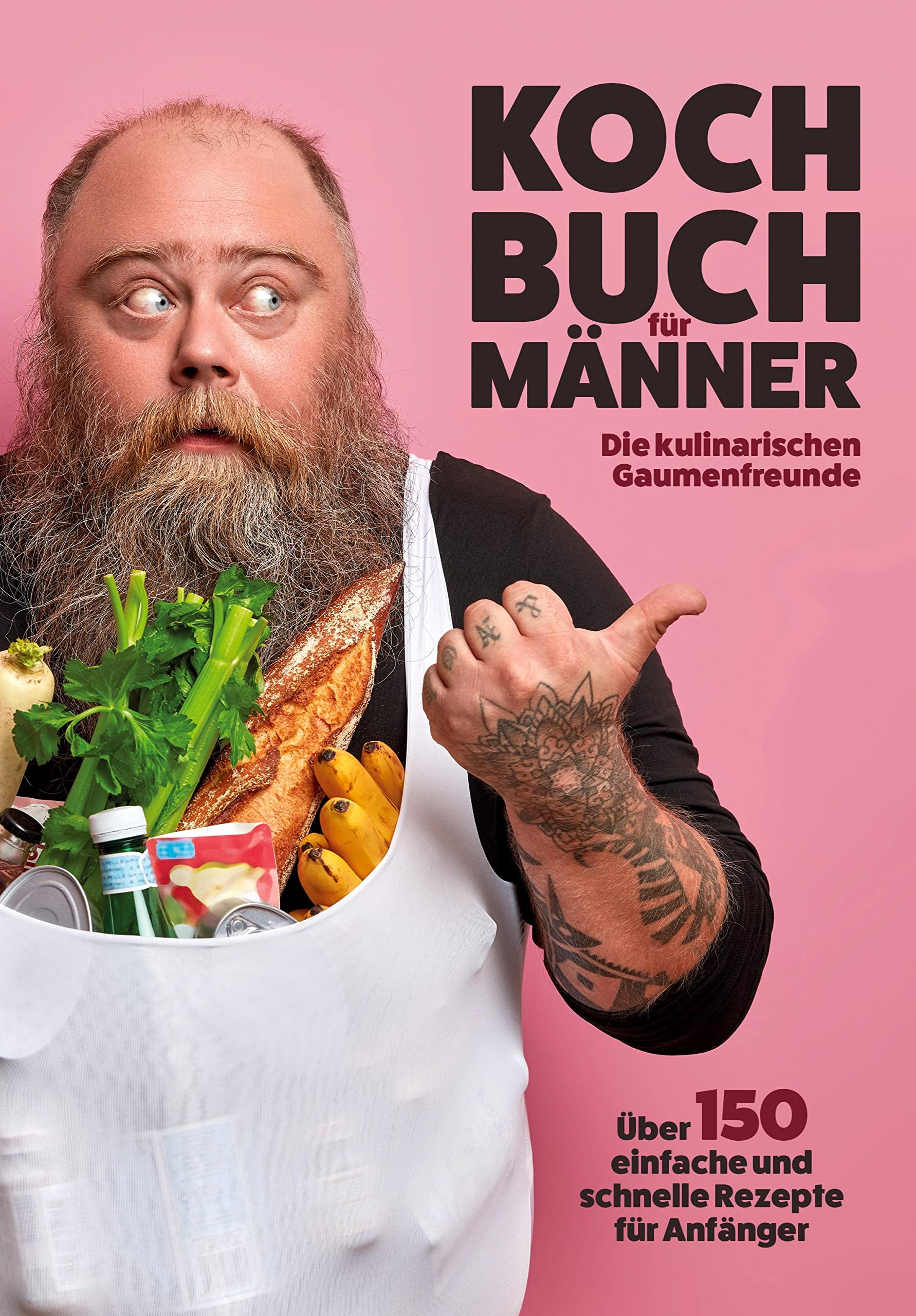 Kochbuch für Männer: Über 150 einfache und schnelle Rezepte für Anfänger! Leisure, Home & Garden
