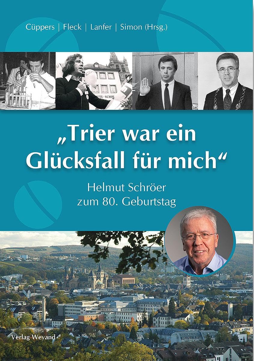 „Trier war ein Glücksfall für mich“: Helmut Schröer zum 80. Geburtstag Politics & Society