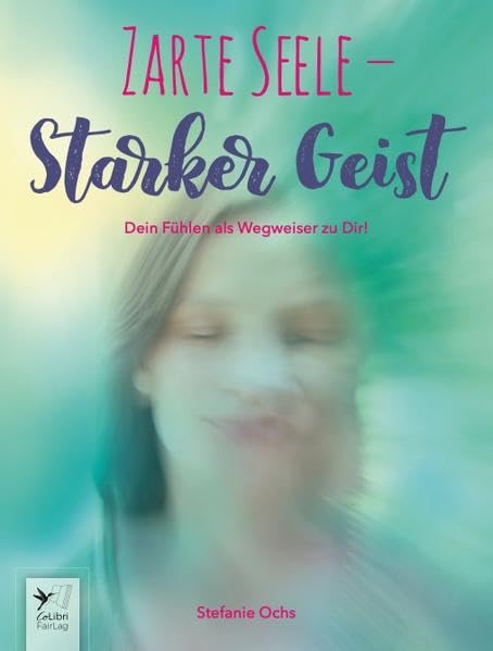 Product Image: Zarte Seele - Starker Geist