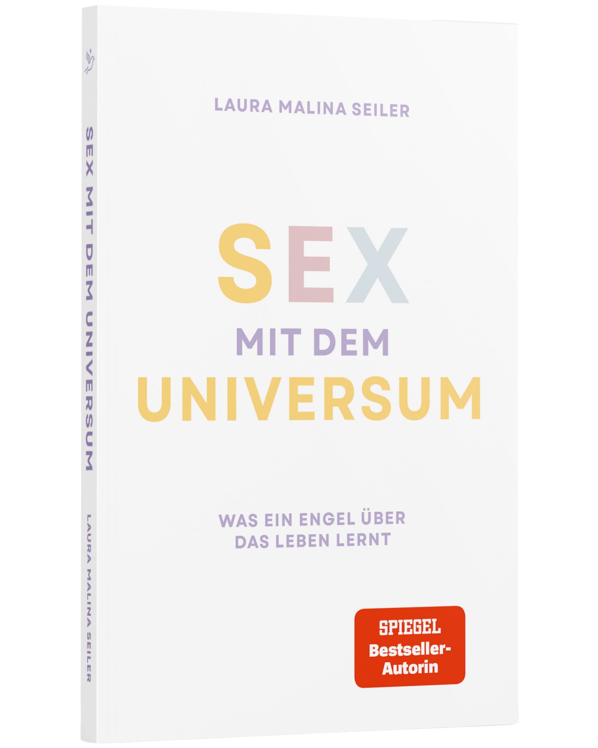 Sex mit dem Universum - Was ein Engel über das Leben lernt Philosophy