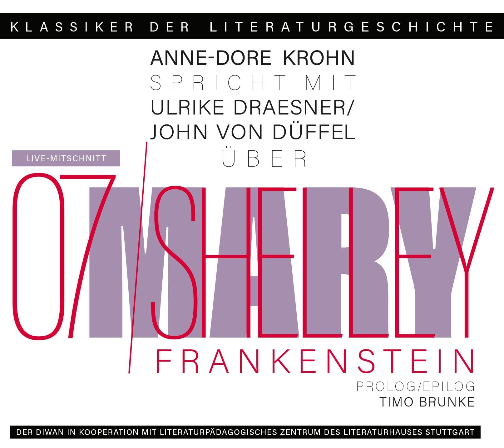 Ein Gespräch über Mary Shelley – FRANKENSTEIN: Klassiker der Literaturgeschichte Study Guides