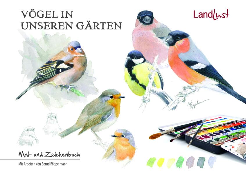 Vögel in unseren Gärten: Mal- und Zeichenbuch Film, Art & Culture