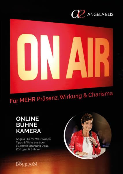 On Air - Online, Bühne, Kamera: für MEHR Präsenz, Wirkung und Charisma Law