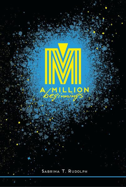 A Million Beginnings - Rudolph, Sabrina T. Contemporary literature