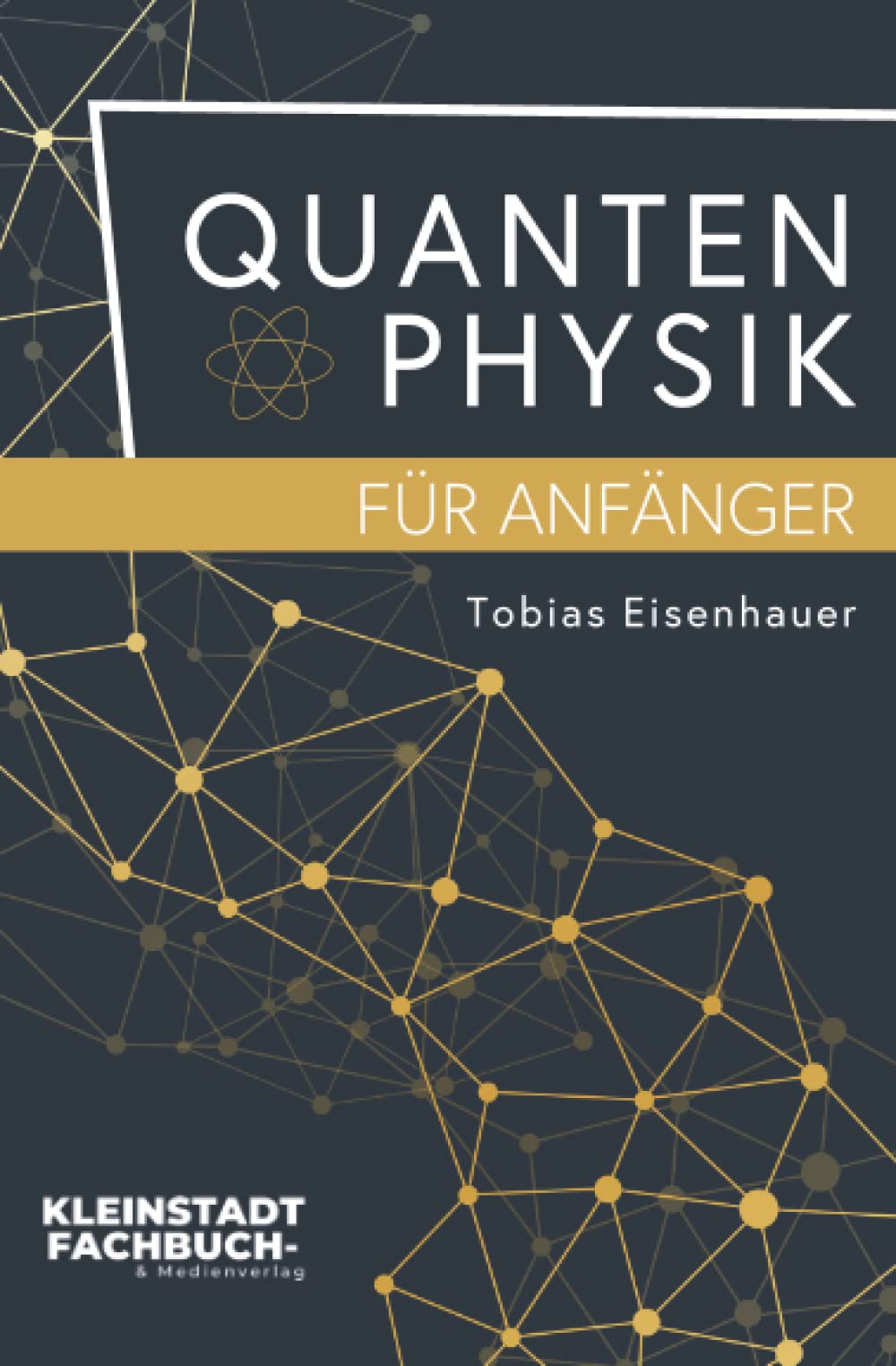 Quantenphysik für Anfänger: Entdeckungen und Grundlagen der Quantenphysik verständlich erklärt Computer Science