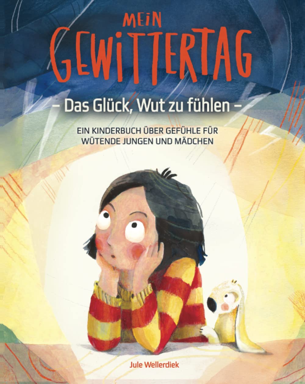 Mein Gewittertag: Das Glück, Wut zu fühlen - ein Kinderbuch über Gefühle für wütende Jungen und Mädchen Parents & Children