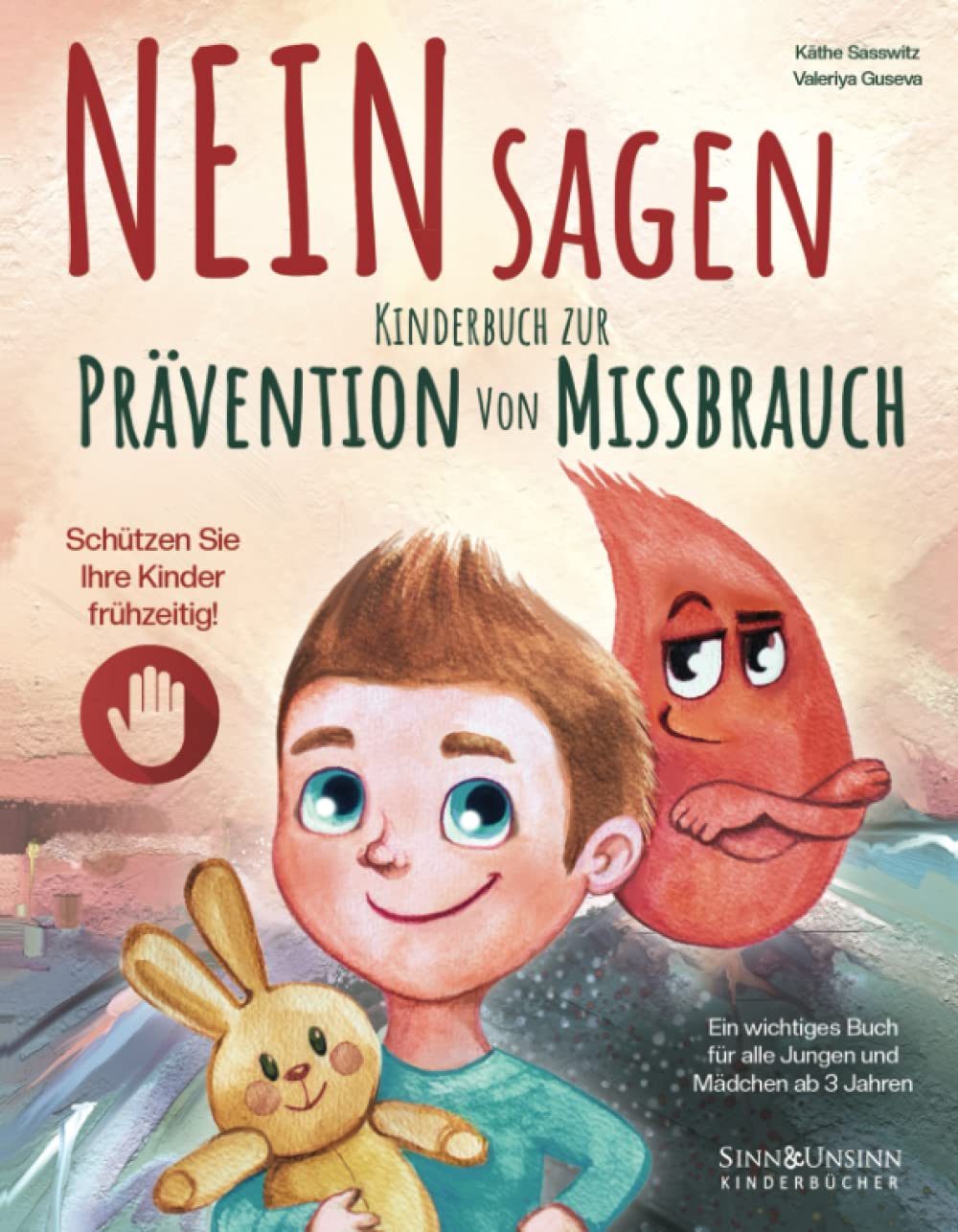 NEIN Sagen: Schützen Sie Ihre Kinder frühzeitig! Kinderbuch zur Prävention von Missbrauch - ein wichtiges Buch für alle Jungen und Mädchen ab 3 Jahren Film, Art & Culture