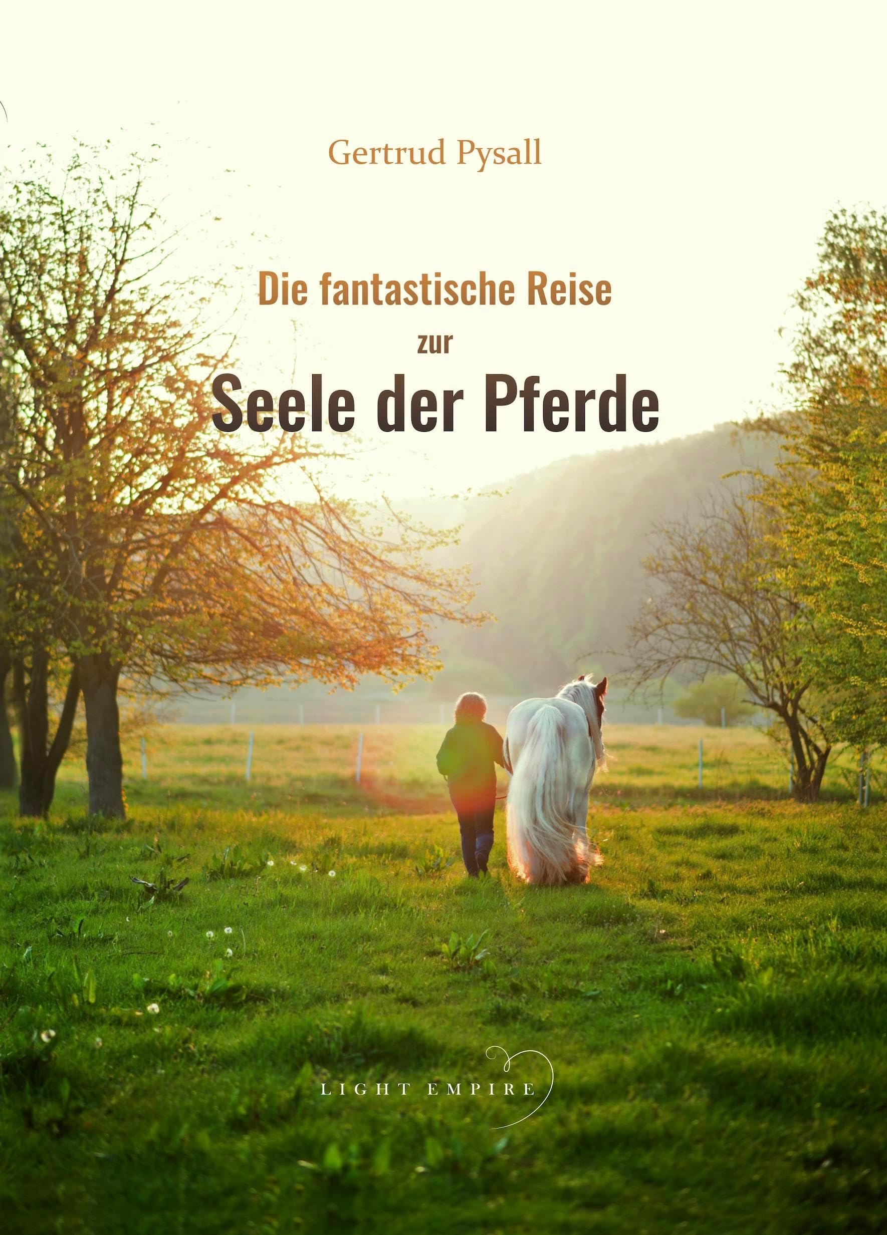 Die fantastische Reise zur Seele der Pferde Pets
