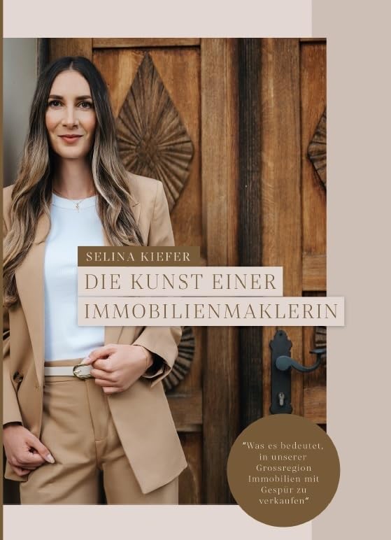 Die Kunst einer Immobilienmaklerin: Immobilienexperten erteilen Rat book