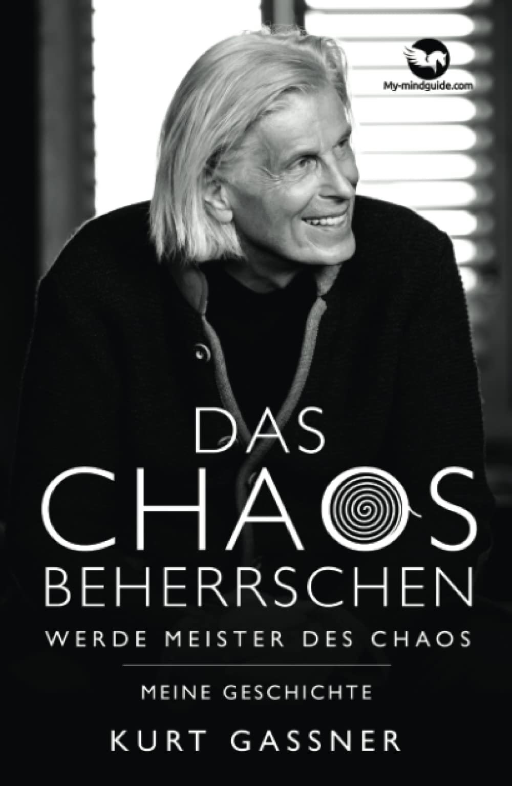 Das Chaos beherrschen: Werde Meister des Chaos: Meine Geschichte Lifestyle