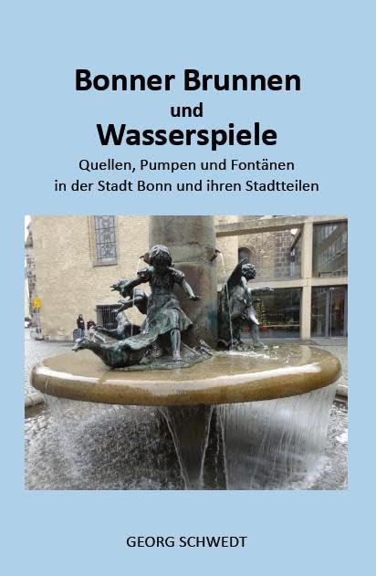 Bonner Brunnen und Wasserspiele General education