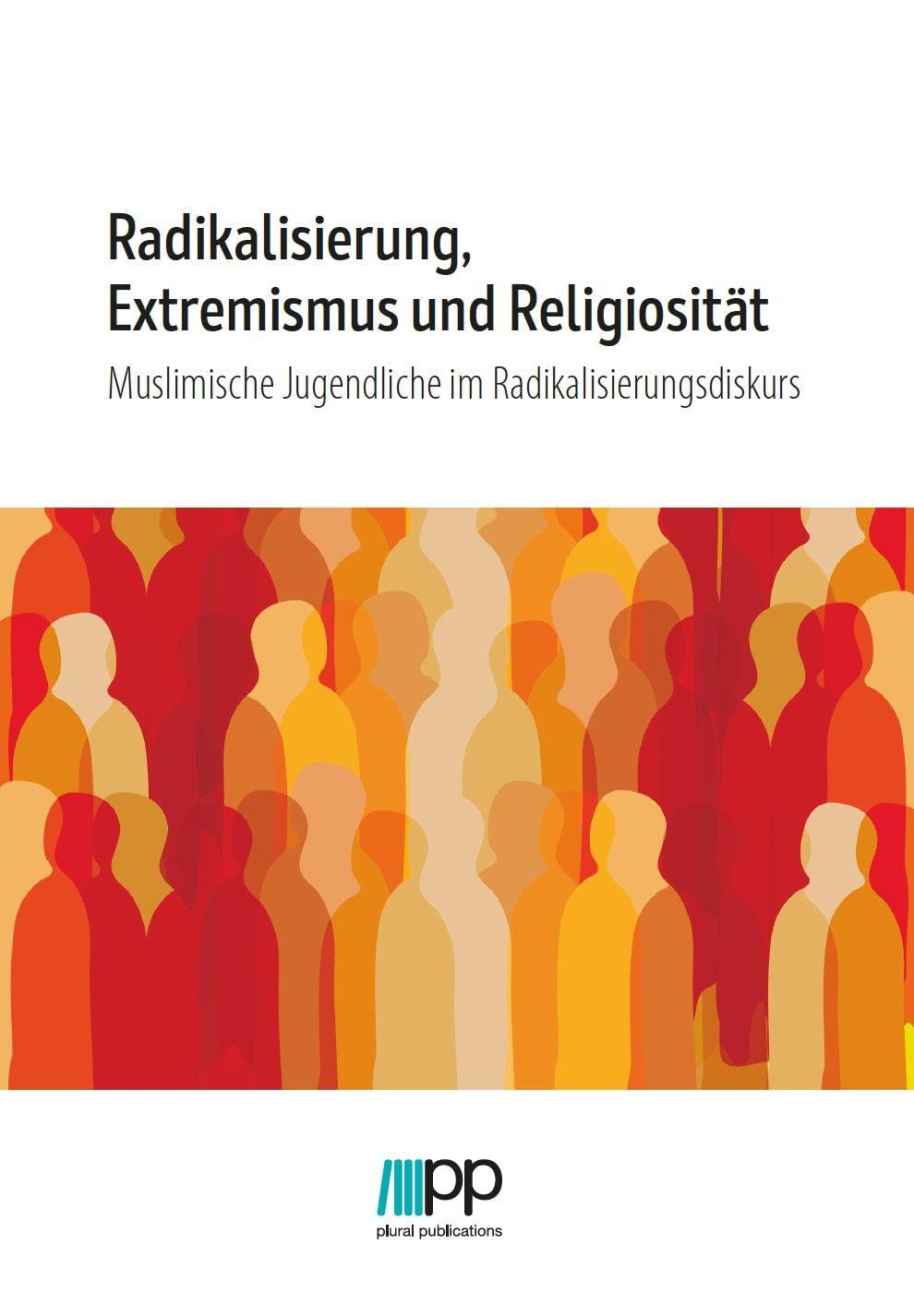 Radikalisierung, Extremismus und Religiosität Religion & Esotericism